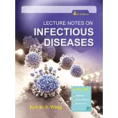 Lecture Notes on Infectious Diseases, 4/E