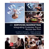 Services Marketing: Integrating Customer Focus Across the Firm(8版)