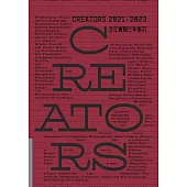 Creators 2021–2023文化實驗三年索引 = Three years : creators 2021–2023[精裝]