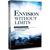 Envision Without Limits：The Fourfold Blueprint : From Personal Worship To Glocal Impact