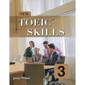 New TOEIC Skills 3 (平裝) - Cengage