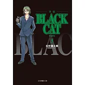 BLACK CAT 黑貓 愛藏版 5(首刷限定版)