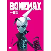 Bonemax(「第4屆港漫動力」計劃「最佳人物角色設定獎」及「特別嘉許獎」)