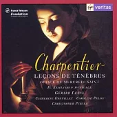 Charpentier: Lecons de Tenebres Office du Mercredi Saint / Lesne