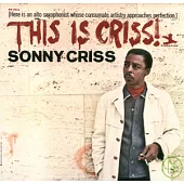 Sonny Criss / This Is Criss!