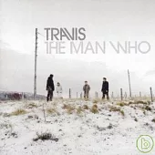 Travis / The Man Who