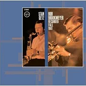 Stan Getz & Bob Brookmeyer / Recorded Fall 1961
