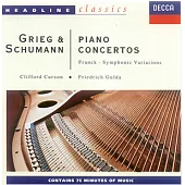 Grieg ＆ Schumann:Piano Concertos etc.