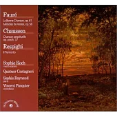 Faure/Chausson/Respighi-Sophie Koch