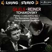Gilels、Reiner / Tchaikovsky：Piano Concerto No.1、The Nutcracker
