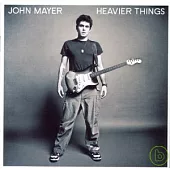 John Mayer / Heavier Things