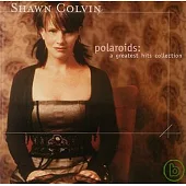 Shawn Colvin /  Polaroids: A Greatest Hits Collection