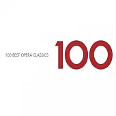 V.A. / 100 Best Opera Classics