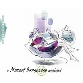 週末的音樂饗宴 / 莫札特-小夜曲篇