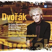 Dvorak : Tone Pomes / Simon Rattle & Berlin Philharmonic Orchestra