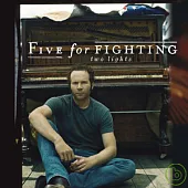 Five For Fighting / Two Lights