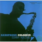Sonny Rollins / Saxophone Colossus