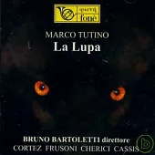 Cortez, Frusoni, Chericui, Cassis, Bruno Bartoletti- Conductor / La Lupa