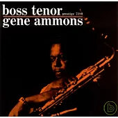 Gene Ammons / Boss Tenor