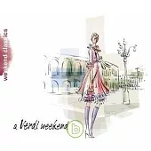 週末古典系列 / 威爾第之週