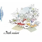 週末的音樂饗宴 / 巴哈篇