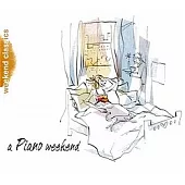 週末的音樂饗宴 / 鋼琴的週末篇