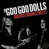 Goo Goo Dolls / Greatest Hits Volume One