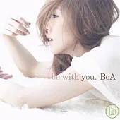 BoA 寶兒 / be with you.