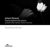 Strauss, Johann II : Waltz Transcriptions for Piano / Rudolph Buchbinder