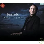 Jean Marc Luisada：Le Chant Du Piano