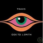 Travis / Ode To J. Smith