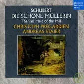 Schubert: Die Schone Mullerin D.795 op.25S / Christoph Pregardien & Andreas Staier