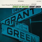 Grant Green / Street Of Dreams