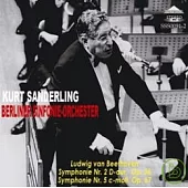 Kurt Sanderling conduct Beethoven symphony No.2 and No.5 / Kurt Sanderling
