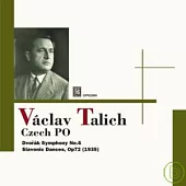 Vaclav Talich with Czech Phil. Serious Vol.3/Dvorak symphony No.6 and Slavonic Dances / Vaclav Talich