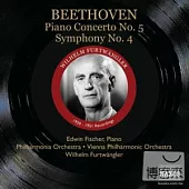 Beethoven: Piano Concerto No. 5, Symphony No. 4 / Furtwangler, E. Fischer