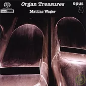 Mattias Wager / Organ Treasures (SACD)