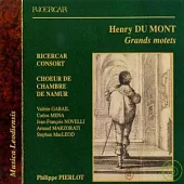 Henry du Mont Grands motets