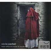 Cecile Corbel / Harpe Celtique et Chants du Monde