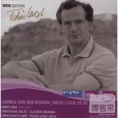 MDR serious Vol.12/ Beethoven Mass in C major / Fabio Luisi