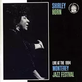 Shirley Horn / Live At The 1994 Monterey Jazz Festival