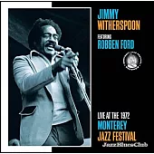 Jimmy Witherspoon / Live At The 1972 Monterey Jazz Festival
