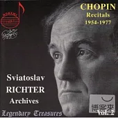 Sviatoslav Richter Archives Vol. 2: Chopin Recitals Part 1 / Sviatoslav Richter