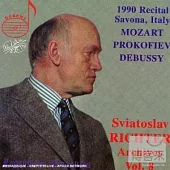 Sviatoslav Richter Archives Vol. 8: Mozart, Prokofiev, Debussy, Savona 1990  / Sviatoslav Richter