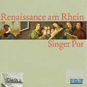 純淨人聲 / 萊茵河上的文藝復興