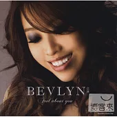 Bevlyn / Feel About You (HDCD)