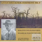 Bruckner: Symphony No. 7 / Wilhelm Furtwangler