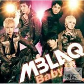 MBLAQ / Baby U !