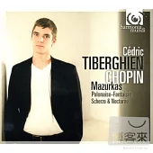 Chopin: Mazurkas / Cedric Tiberghien