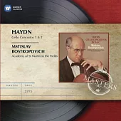 Haydn: Cello Concertos / Mstislav Rostropovich